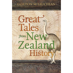 Great Tales from New Zealand History