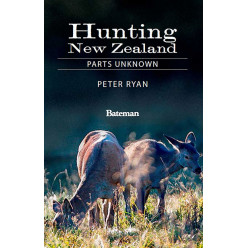Hunting New Zealand: Parts Unknown