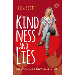 Kindness and Lies