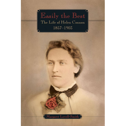 Easily the Best: The life of Helen Connon 1857-1903