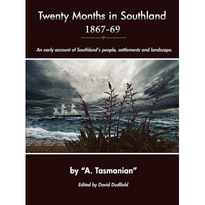 Twenty Months in Southland 1867-69