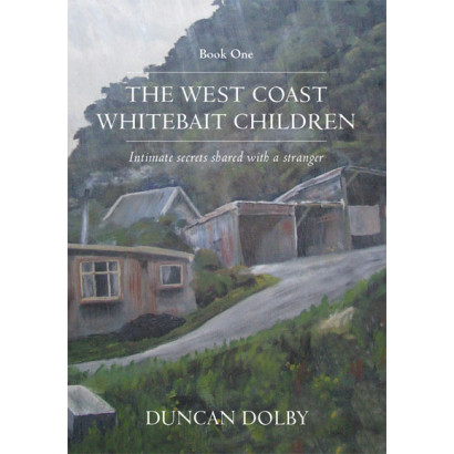 The West Coast Whitebait Children - Book 1