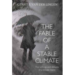 The Fable of a Stable Climate