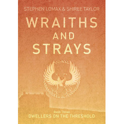 Dwellers on the Threshold (Book Three of Wraiths and Strays)