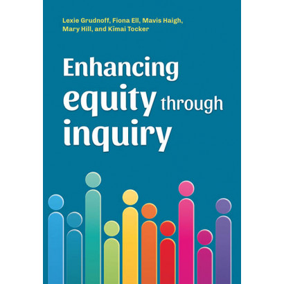 Enhancing Equity through Inquiry