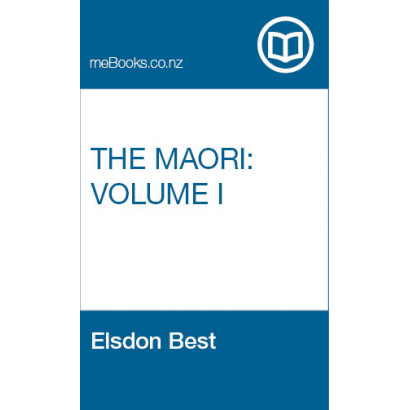 The Maori - Volume I