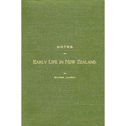 Notes on Early Life in New Zealand