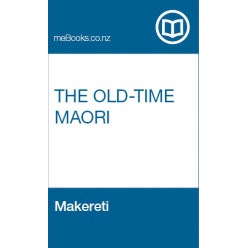 The Old-Time Maori
