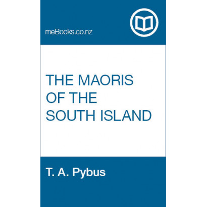 The Maoris of the South Island