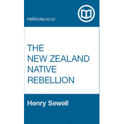 The New Zealand Native Rebellion