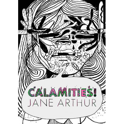 Calamities!, by Jane Arthur (Fiction)