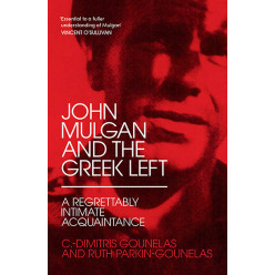 John Mulgan and the Greek Left