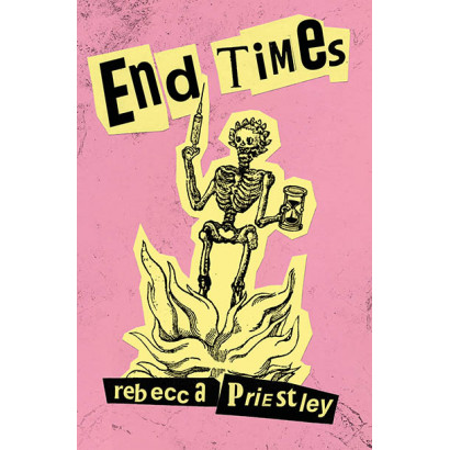 End Times, by Rebecca Priestley (Science & Natural History)