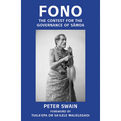 Fono: The Contest for the Governance of Sāmoa